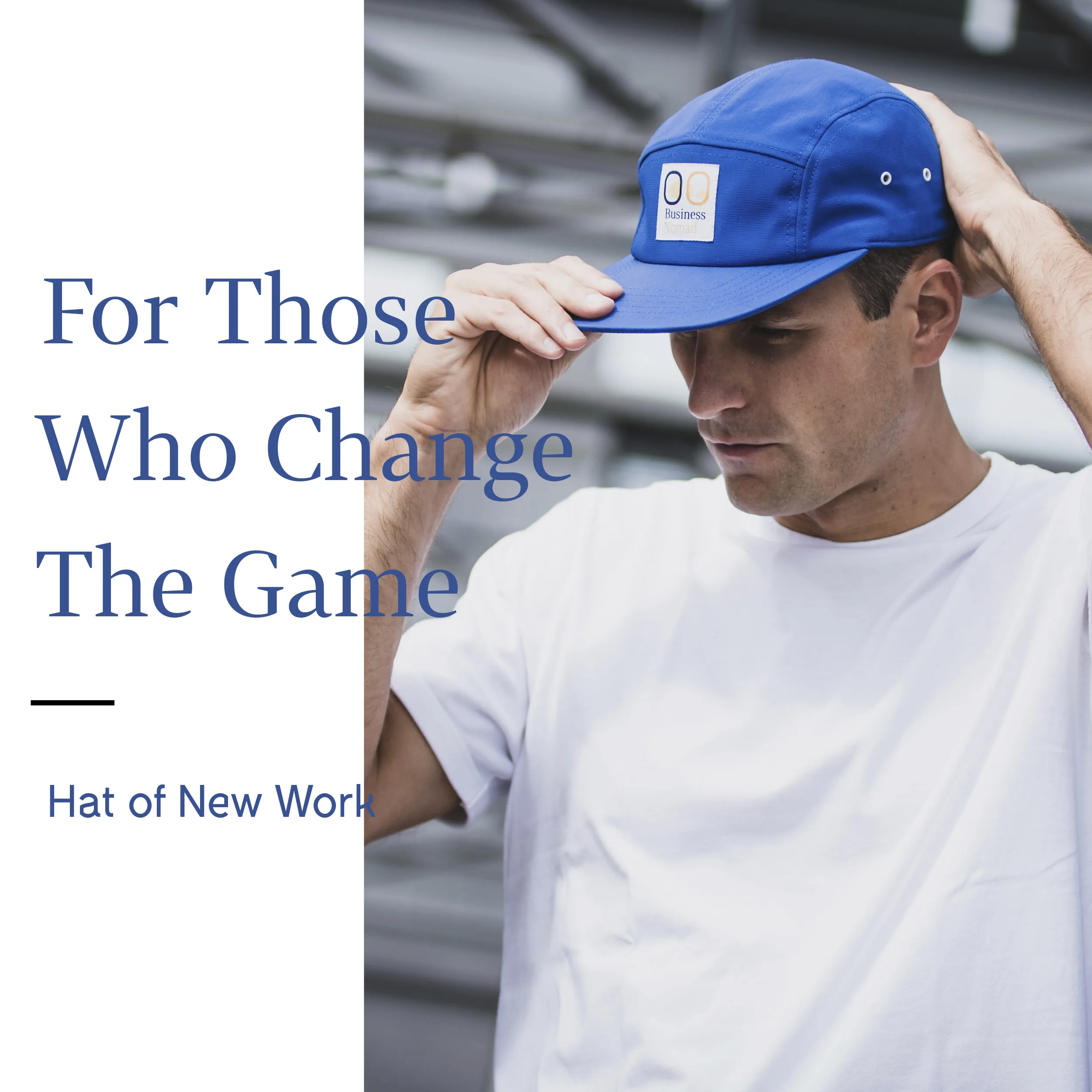Business Nomad Hat of New Work: Tagline